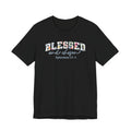 Blessed Unisex Jersey Short Sleeve Tee