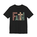 Faith Unisex Jersey Short Sleeve Tee